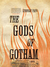 Cover image for The Gods of Gotham
